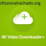 4K Video Downloader Crackeado