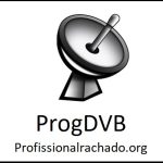 ProgDVB Crackeado