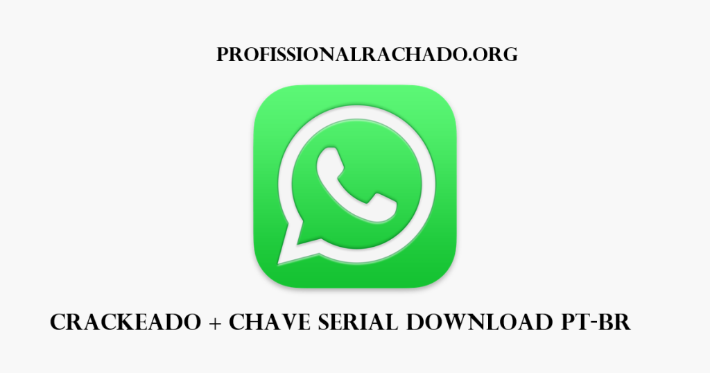 WhatsApp For PC Crackeado