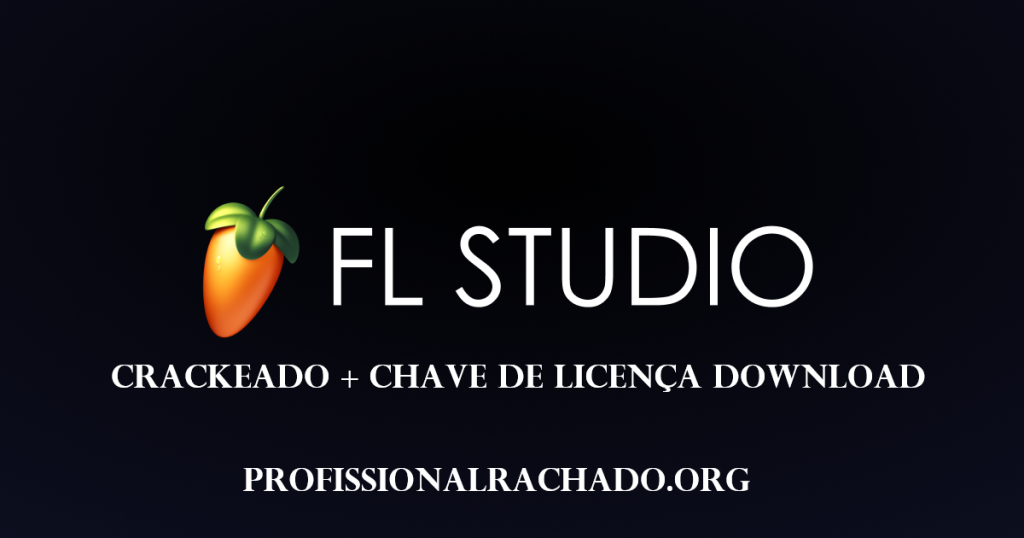 FL Studio Crackeado