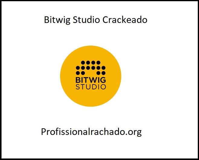 Bitwig Studio Crackeado